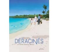 Les déracinés Catherine Bardon (Auteur), Winoc (Auteur)