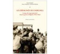 Les Déracinés De Cherchell - Camps De Regroupement Dans La Guerre D'algérie (1954-1962)