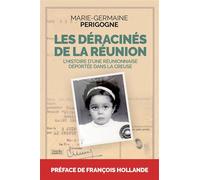 Les déracinés de la Réunion - Marie-Germaine Périgogne - Nouvelles Sources - ebook (ePub) - Essai