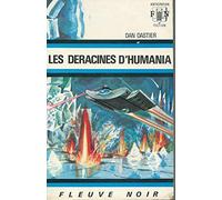 LES DERACINES D'HUMANIA