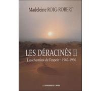 Les deracines ii - ROIG-ROBERT Madelein - Presses Du Midi - broché - Essai