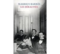 Maurice Barrès – Les déracinés – Roman – Préface de François Broche – Broché