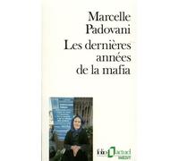 Les Dernières Années de la Mafia – Gallimard