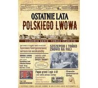 Les dernières années de la ville polonaise de Lviv