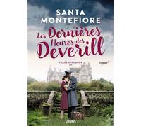 Les Dernières Heures des Deverill Filles d'Irlande, t.3 - Santa Montefiore - Verso - broché - Roman