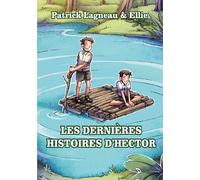 Les Dernières Histoires D'hector