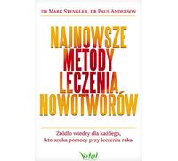 Les dernières méthodes de traitement du cancer - Mark Stengler (Medizin auf Polnisch)