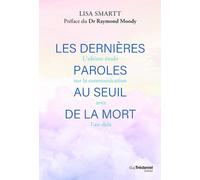 Les dernières paroles au seuil de la mort