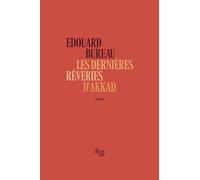 Les dernières rêveries d'Akkad