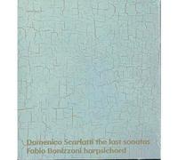 Bonizzoni, Fabio – Scarlatti – Les dernières sonates – Integral