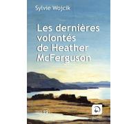Les Dernières Volontés De Heather Mcferguson