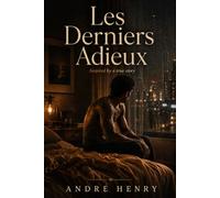 Les Derniers Adieux