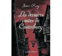 Les derniers contes de Canterbury - Jean Ray - L'arbre Vengeur - broché - Roman