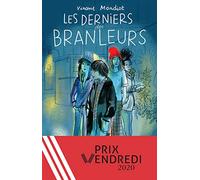 Les derniers des branleurs - Prix Vendredi 2020