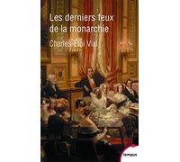 Les derniers feux de la monarchie – Perrin