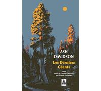 Les Derniers Géants - Ash Davidson - Actes sud - Poche - Roman