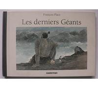 les derniers geants