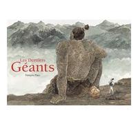 François Place – Les Derniers Géants – Nouvelle édition – Broché