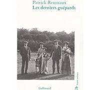 Les derniers guépards Patrick Reumaux (Auteur)