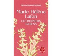 Les Derniers Indiens Marie-Hélène Lafon (Auteur)