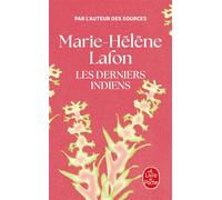 Les Derniers Indiens - Marie-Hélène Lafon - Lgf - Poche - Roman