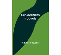 Les Derniers Iroquois
