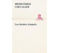 Les Derniers Iroquois
