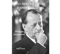 Les derniers jours d'André Malraux