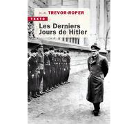 Les derniers jours de Hitler - Hugh Trevor-Roper - Tallandier - Poche - Biographie