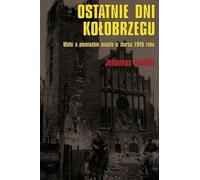 Les derniers jours de Kołobrzeg - Voelker Johannes (Buch auf Polnisch)