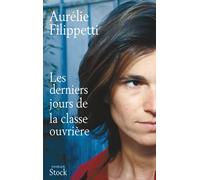 Les Derniers Jours de la classe ouvrière