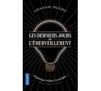 Les Derniers Jours de l'émerveillement