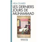 Les Derniers Jours de Muhammad – Espaces Libres - Histoire – Les Éditions Albin Michel