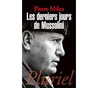 Les derniers jours de Mussolini