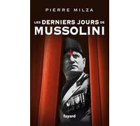Les derniers jours de Mussolini