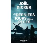 Les Derniers Jours de nos pères