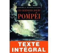 Les Derniers jours de Pompéi - Edward Bulwer Lytton - Belles Lettres - broché - Roman