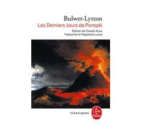 Les Derniers Jours de Pompéi - Edward Bulwer Lytton - Lgf - Livre