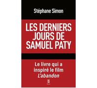 Les derniers jours de Samuel Paty - Mélanie Frison - Plon - broché - Essai