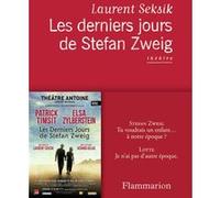 Laurent Seksik – Les derniers jours de Stefan Zweig – Théâtre – Broché