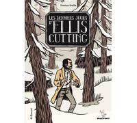 Les Derniers Jours d'Ellis Cutting - Thomas Vieille - Gallimard Bd - broché - Bande dessinée