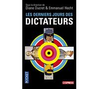 Les derniers jours des dictateurs