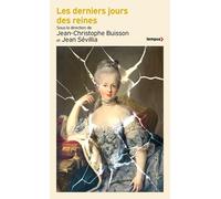 Les derniers jours des reines