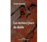 Les derniers jours du diable Christine Dumonteil (Auteur)