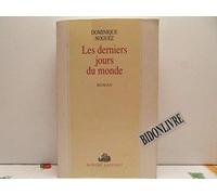 Les derniers jours du monde