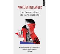 Les Derniers jours du Parti socialiste