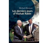 Les Derniers Jours D'yitzhak Rabin