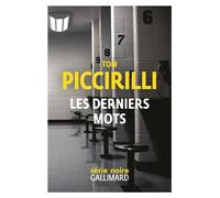 Les derniers mots Tom Piccirilli (Auteur), Etienne Menanteau (Traduction)