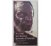 Les Derniers nomades d'Australie
