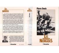 Les derniers nomades - Pierre Denis - L'harmattan - Livre